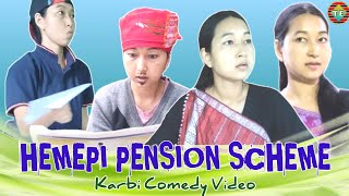 Hemepi Pension Scheme - Official Video | Karbi Comedy Video | Tissopi Entertain