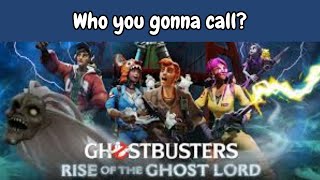 Ghostbusters Rise of the Ghost Lord (act 9)