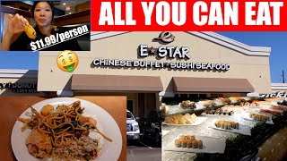 $11.99 All You Can Eat @ E-Star Chinese Buffet for Lunch Including Sushi & SASHIMI!!