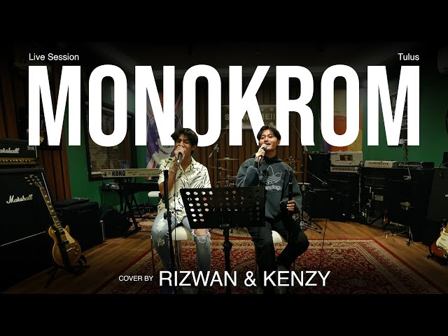 Rizwan ft. Kenzy - Monokrom [Cover] class=