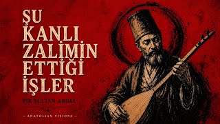 Şu Kanlı Zalimin Ettiği İşler Anatolian Psychedelic Rock 