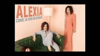 Alexia - Come La Vita In Genere   [HQ AUDIO]