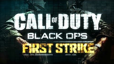 Black Ops - First Strike Map Pack Official Trailer (HD 720p)