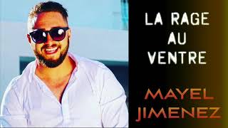 Mayel Jimenez - La rage au ventre 2018 chords