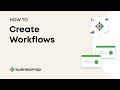 HOW TO: Create Workflows | Businessmap