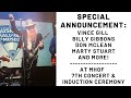 ANNOUNCING: Vince Gill, Billy Gibbons, Marty Stuart &amp; More in the 7th Concert &amp; Induction Ceremony