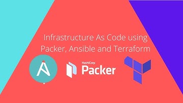 Infrastructure as Code using Packer, Terraform and Ansible. Part-2