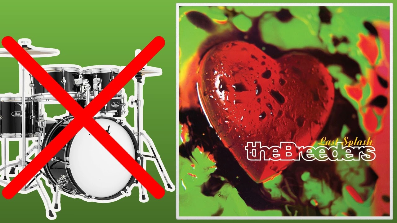 Cannonball - The Breeders | No Drums (Drumless)
