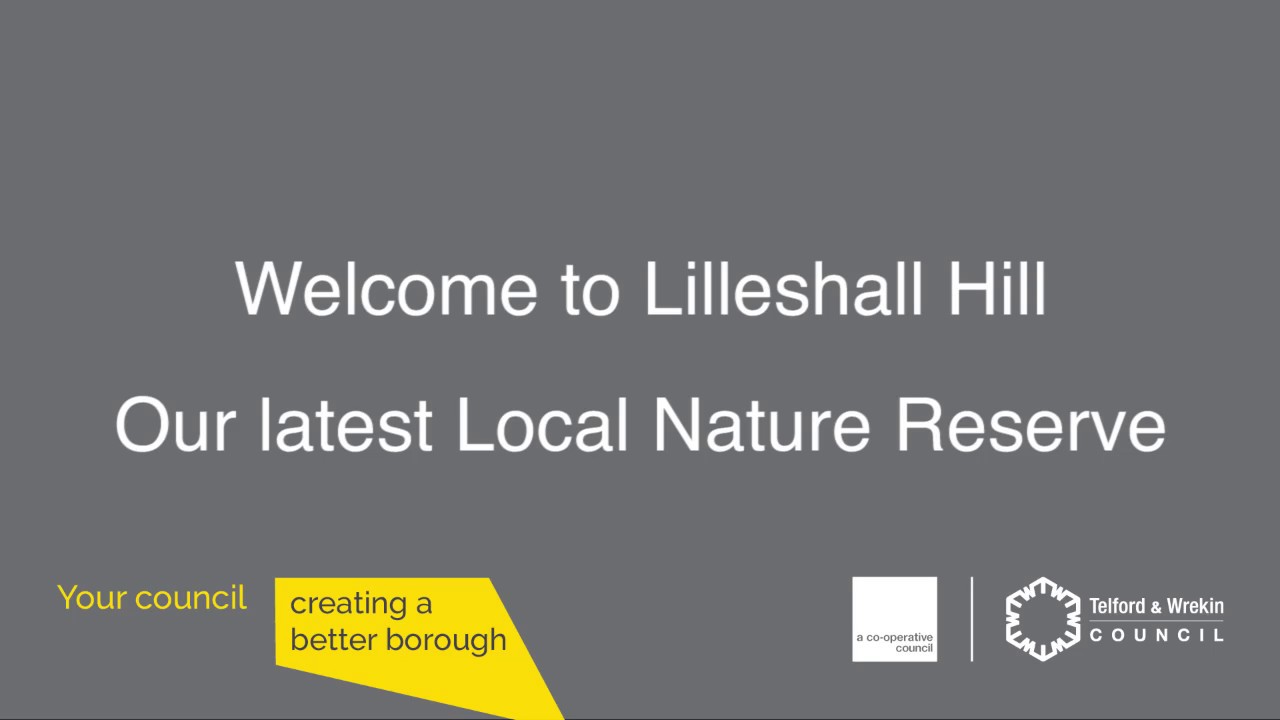 Lilleshall Hill - Our 16th Local Nature Reserve