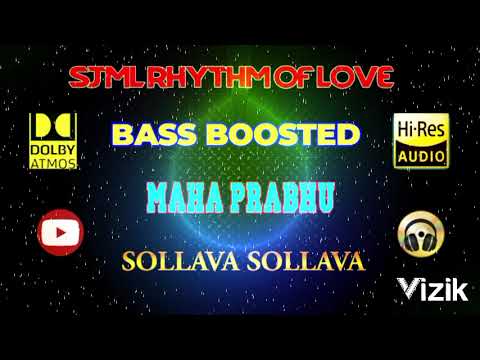 Sollava Sollava - Mahaprabhu - Deva - Bass Boosted - Mp3 320 kbps