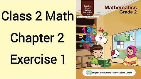 Class 2 Math Chapter 2 Exercise 1 | Class 2 Math Unit 2 Exercise 1