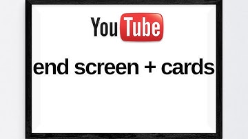 How to Use YouTube End Screen & Cards Features