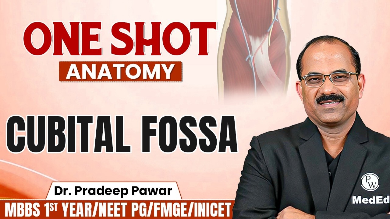 Cubital Fossa | Upper Limb Anatomy | MBBS 1st Year Anatomy | INICET | FMGE | NEET PG |Dr Pradeep Sir