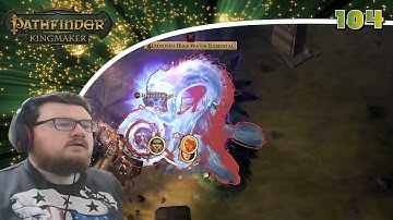 Pathfinder: Kingmaker (Blind/Mods) Playthrough/Walkthrough Part 104: 3rd Invasion And The Worst