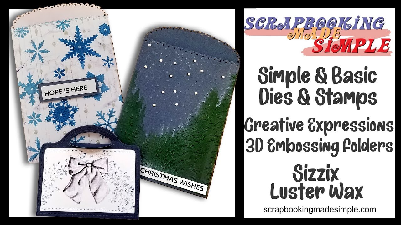 518 3D Embossing Folders & the Easiest Dies for Bags and Gift Cards with Sizzix Luster Wax.  Swoon!