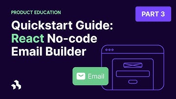 Build a No-Code Email Builder with React - Quickstart Guide (Part 3)