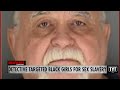 UPDATE: Detective Allegedly Forced Black Girls Into Sexual Slavery