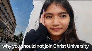 Why you should *not* join Christ University