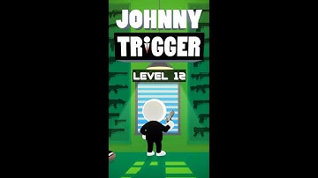 JOHNNY TRIGGER🔥 : WALKTHROUGH LEVEL 12(Android IOS gameplay)| LEVEL 12| HD GAMEPLAY|#shorts