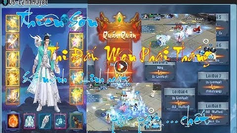 [ VLTK Mobile ] Thiên Sơn phái : thi đấu môn phái tháng - theo dame pặc pặc ... chết =))