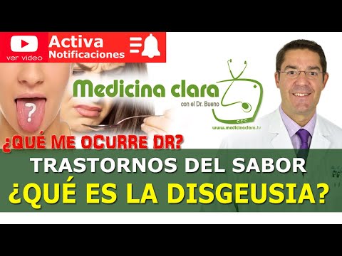 Dysgeusia | Taste disorders | Bad taste of food | Clear Medicine with Dr. Bueno