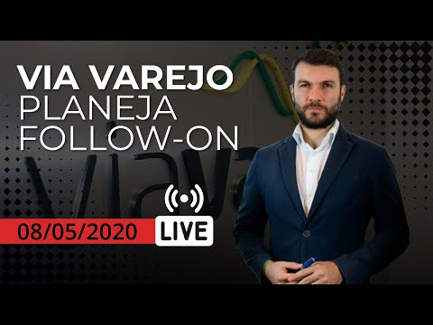 ?Via Varejo planeja follow-on de R$ 5 bi, prejuízo da Natura e resultados da Lojas Americanas