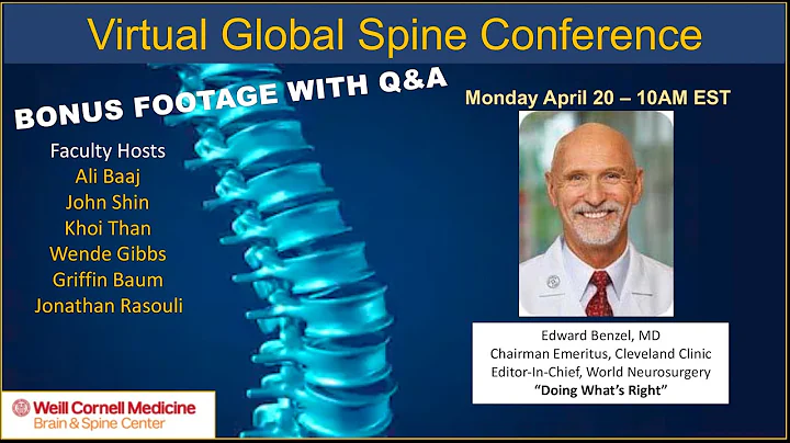 Bonus Footage and Q&A with Dr. Edward Benzel