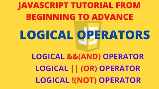 JAVASCRIPT LOGICAL OPERATORS|JAVASCRIPT TUTORIAL IN URDU