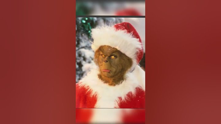 the evolution of the Grinch 🎄😈