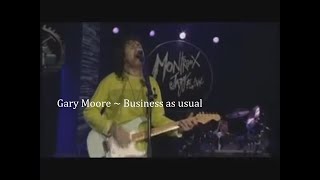 Gary Moore ~ Business as usual ~ 1997 ~ Live Video, At  Montreux