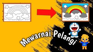 MEWARNAI PELANGI !! Belajar Mewarnai Gambar Pelangi MEWARNAI PELANGI !! Belajar Mewarnai Gambar Pelangi