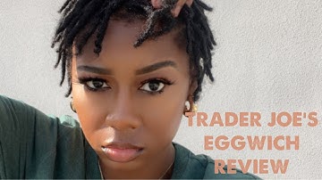 TRADER JOE’S EGGWICH REVIEW