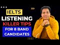 Killer tips for ielts listening for 8 band candidates by asad yaqub