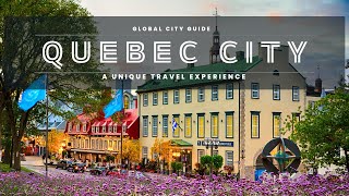 Quebec A Complete Tour Guide | 2023 Must Visit Locations | A Unique Travel Experience