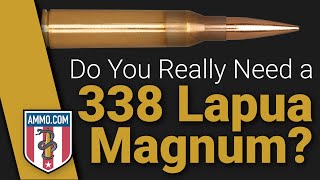 .338 Lapua vs .308: Do You Really Need a 338 Lapua Magnum?