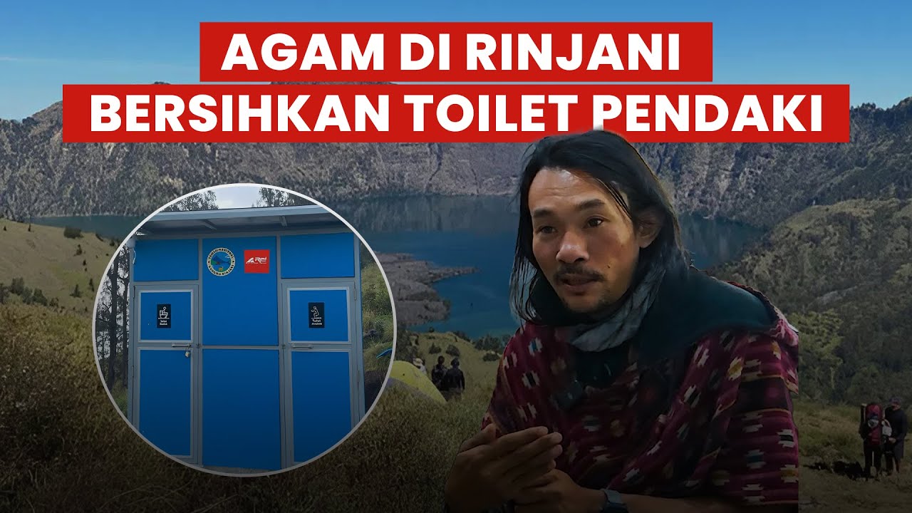 Cerita Agam dan Rinjani Squad, Rela Bersihkan Toilet Pendaki Demi Kenyamanan dan Kebersihan Gunung