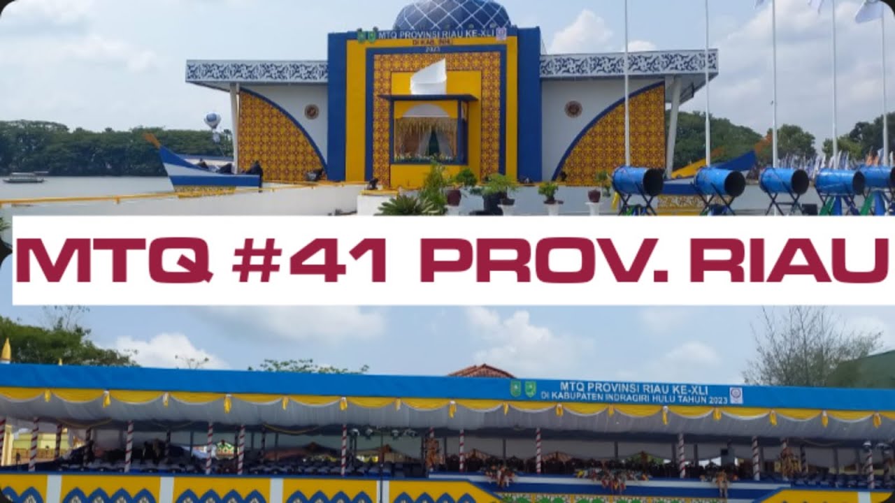 STAND PAMERAN MTQ TK PROV. RIAU KE 41 || DANAU RAJA || INHU || #mtq # ...