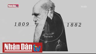 Thuyết tiến hóa Darwin ra đời thế nào?