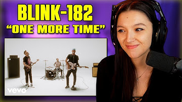 Blink-182 - ONE MORE TIME | FIRST TIME REACTION | (Official Video)