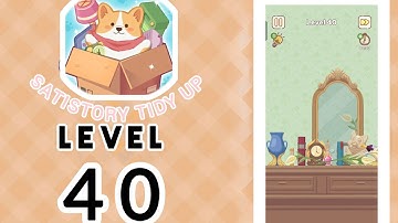 Satistory Tidy Up Level 40 Solution Walkthrough