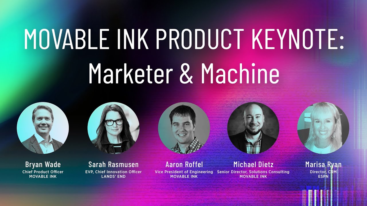 Movable Ink Software Movable Ink Product Keynote: Marketer & Machine - YouTube