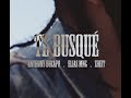 Te Busqué - Anthony Ducapo Ft. Elias MNG & Zheit