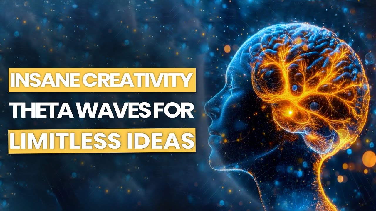 Theta Waves for Insane Creativity: Genius Frequency, Limitless Ideas