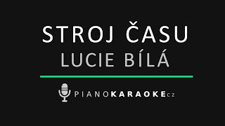 Lucie Bílá - Stroj času | Piano Karaoke Instrumental