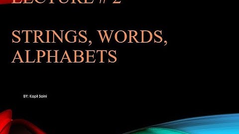 Automata Theory: String, Reverse of String, Word, Alphabets
