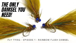 Rainbow Flash Damsel - Fly Tying - Episode 1 - UKFlyFisher