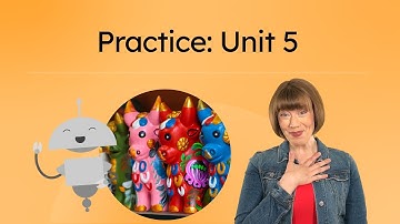 Practice: Unit 5 - Ask and Answer About Personality and Likes