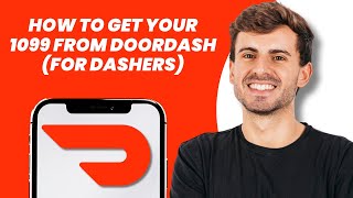 How to Get Your 1099 from DoorDash (For Dashers)