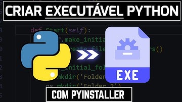 Como Criar Um Programa Executável Em Python - Em 5 Minutos