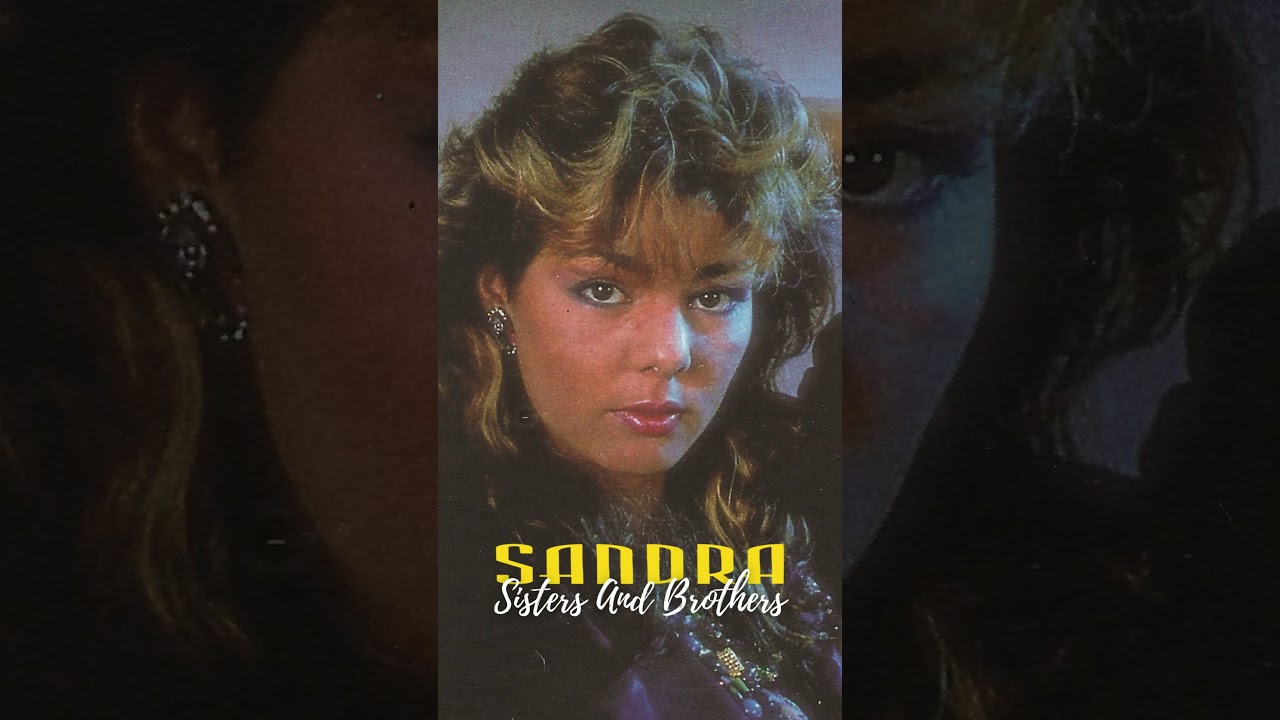 Sandra - Sisters And Brothers #shorts #sandra #80smusic #pop
